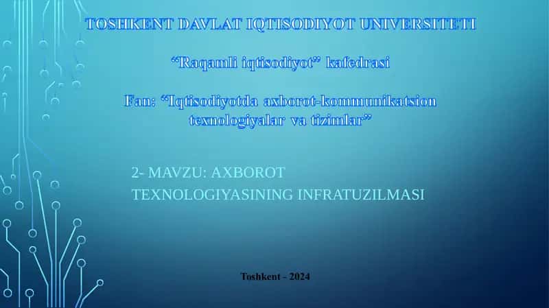 Axborot texnologiyasining infratuzilmasi