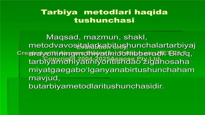 Tarbiya metodlari haqida tushunchasi