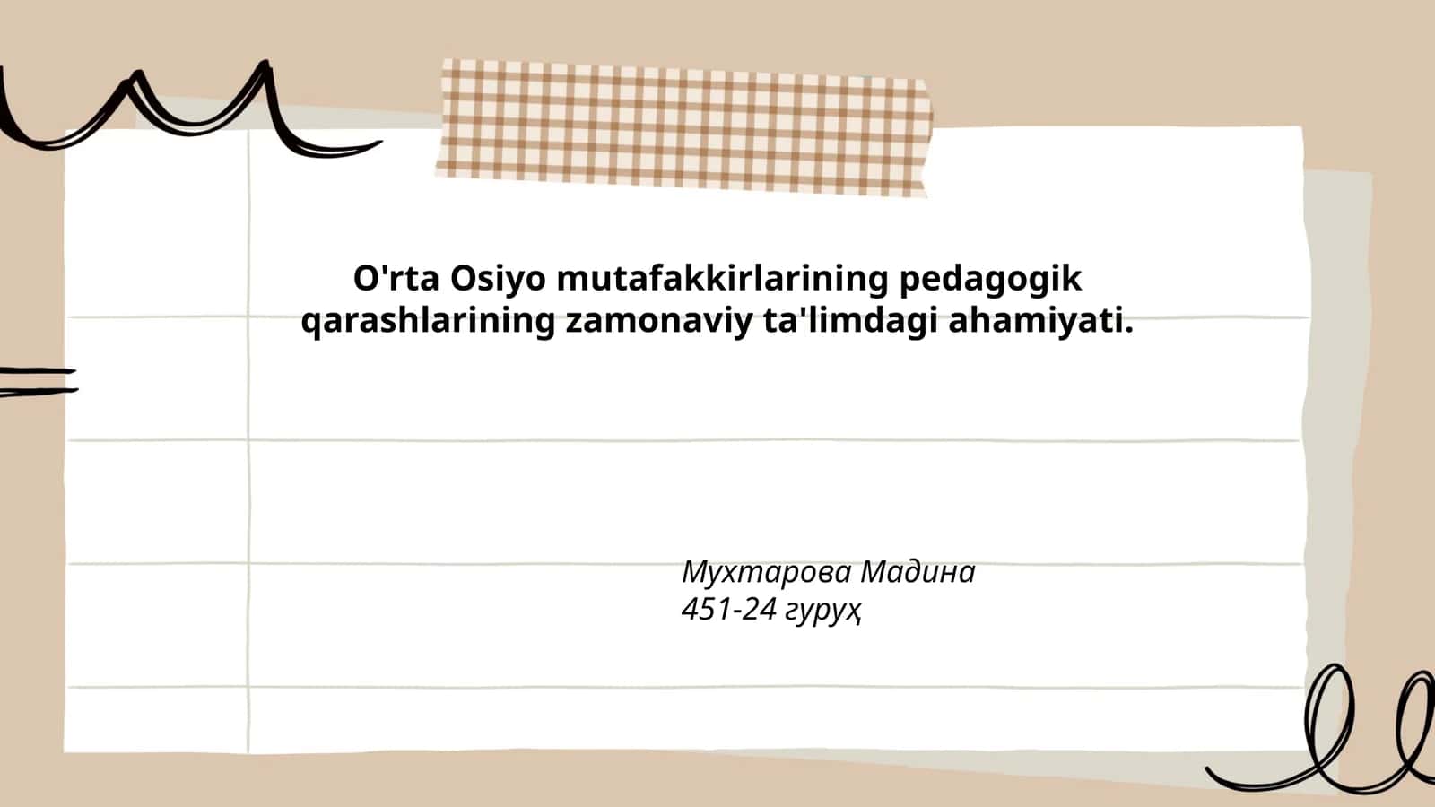 O'rta Osiyo mutafakkirlarining pedagogik qarashlarining zamonaviy ta'limdagi ahamiyati