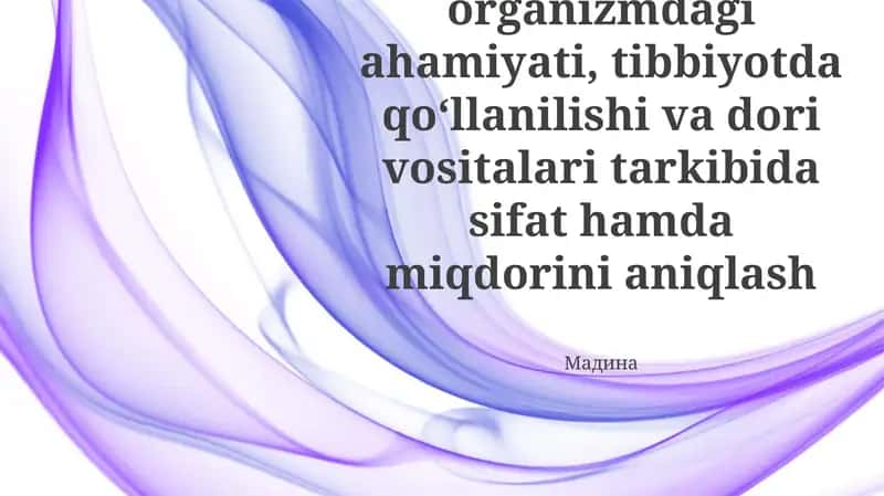 Co²⁺ kationini organizmdagi ahamiyati, tibbiyotda qoʻllanilishi va dori vositalari tarkibida sifat hamda miqdorini aniqlash