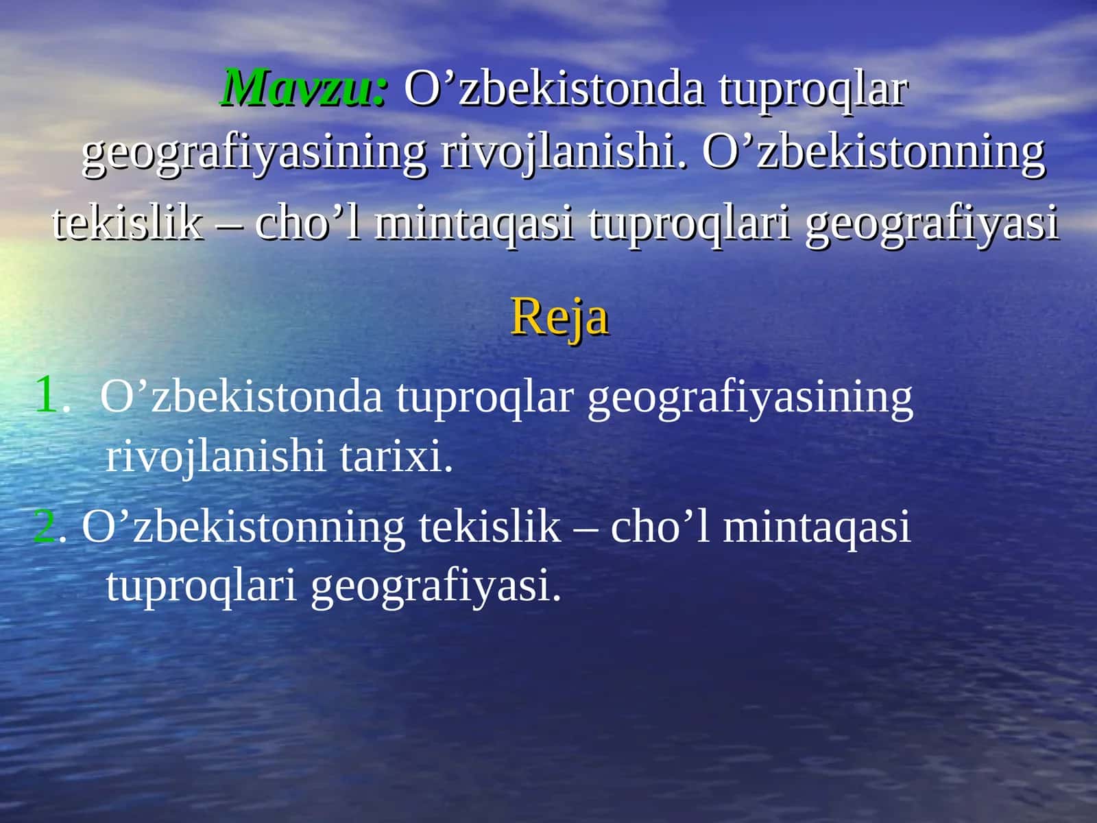 O’zbekistonda tuproqlar geografiyasining rivojlanishi