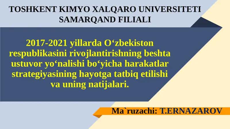2017-2021 yillarda O‘zbekiston respublikasining irivojlantirishning beshta ustuvor yonalishi bo‘yicha harakatlar strategiyasi