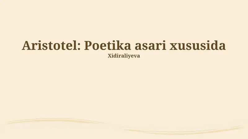 Aristotel: Poetika asari xususida