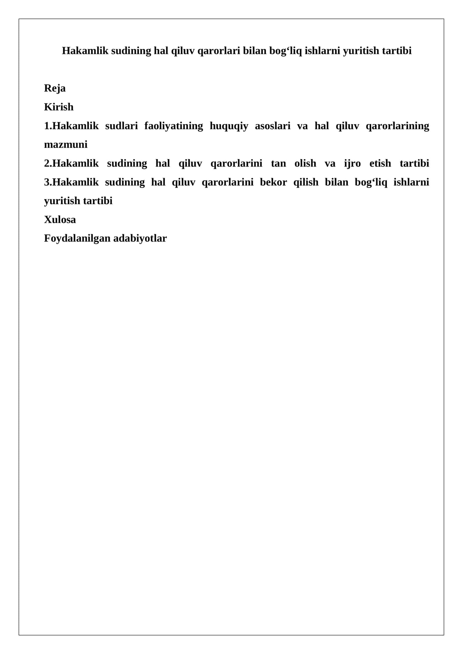 Hakamlik sudining hal qiluv qarorlari bilan bog‘liq ishlarni yuritish tartibi