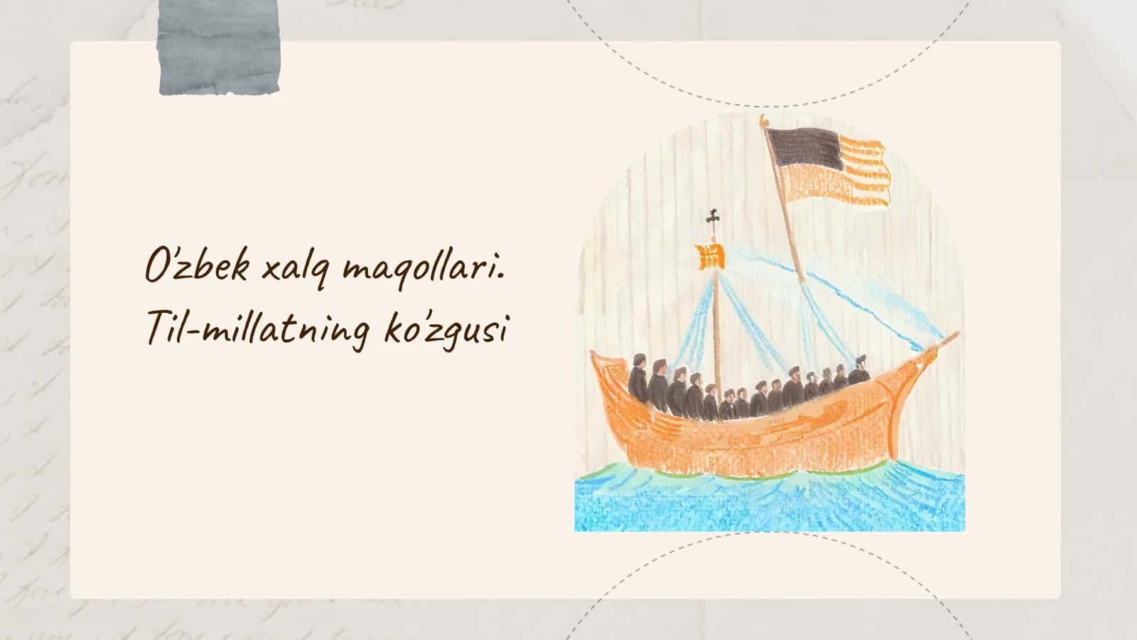 O'zbek xalq maqollari. Til-millatning ko'zgusi