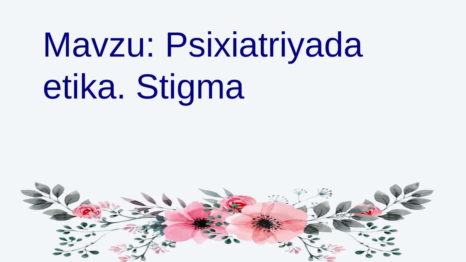 Psixiatriyada etika. Stigma