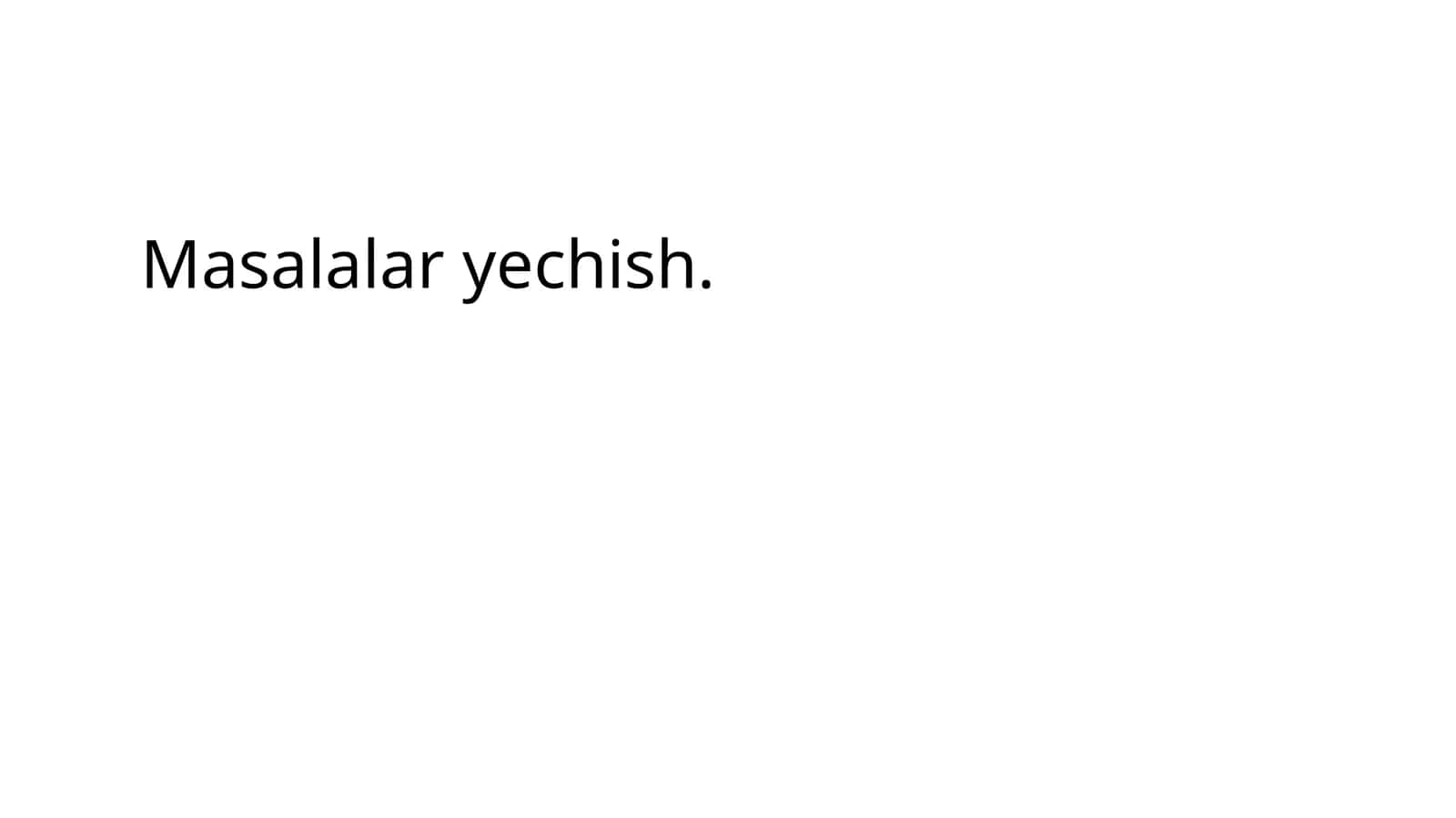 Masalalar yechish