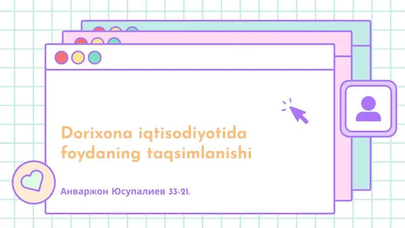 Dorixona iqtisodiyotida foydaning taqsimlanishi