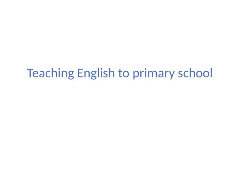 Teaching English to primary school