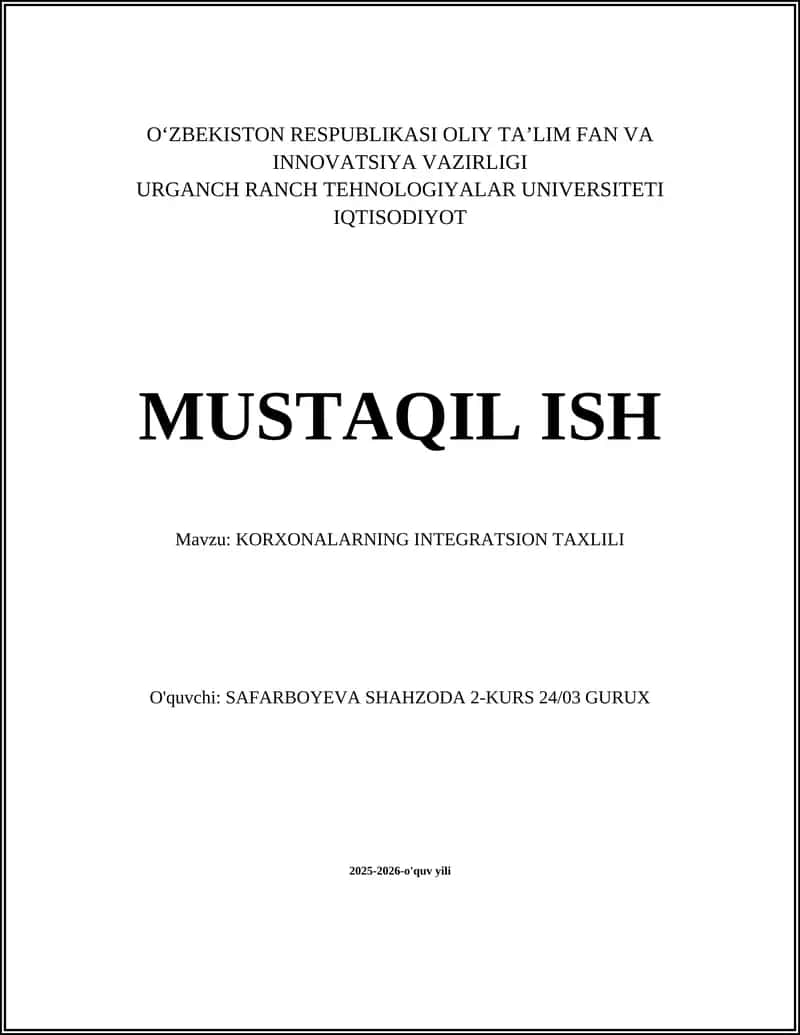 KORXONALARNING INTEGRATSION TAXLILI