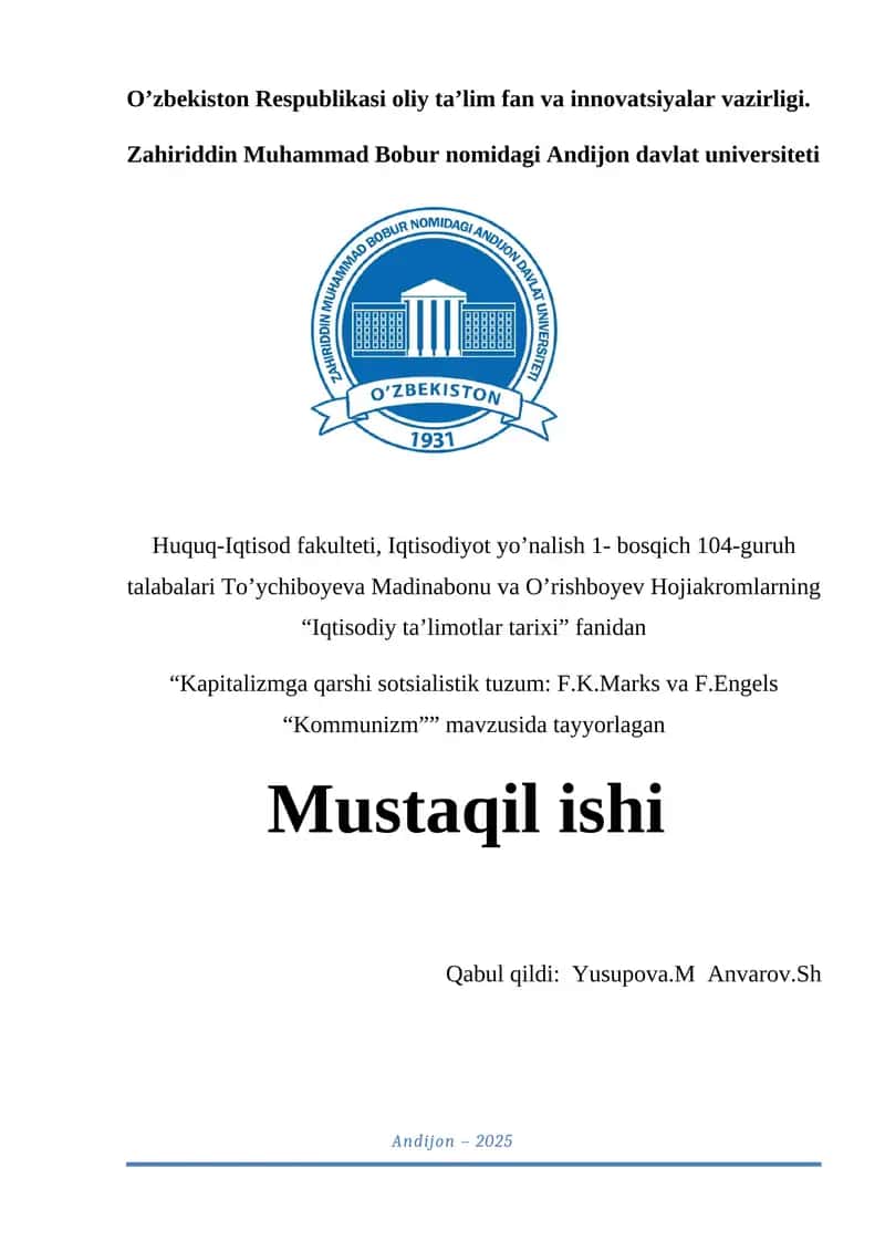 Kapitalizmga qarshi sotsialistik tuzum: K.Marks va F.Engels “Kommunizm”