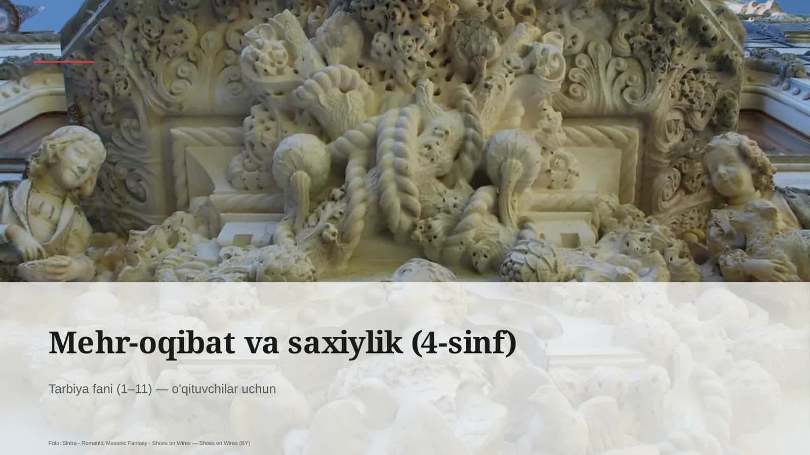 Mehr-oqibat va saxiylik (4-sinf)