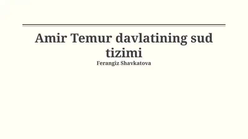 Amir Temur davlatining sud tizimi