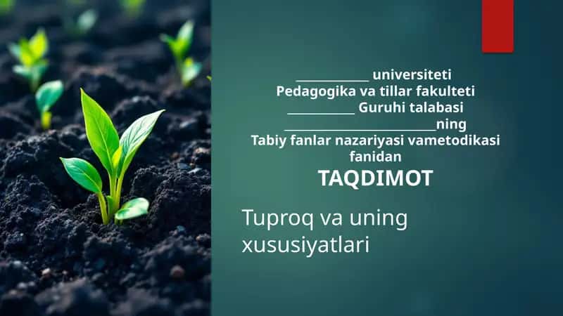 Tuproq va uning xususiyatlari