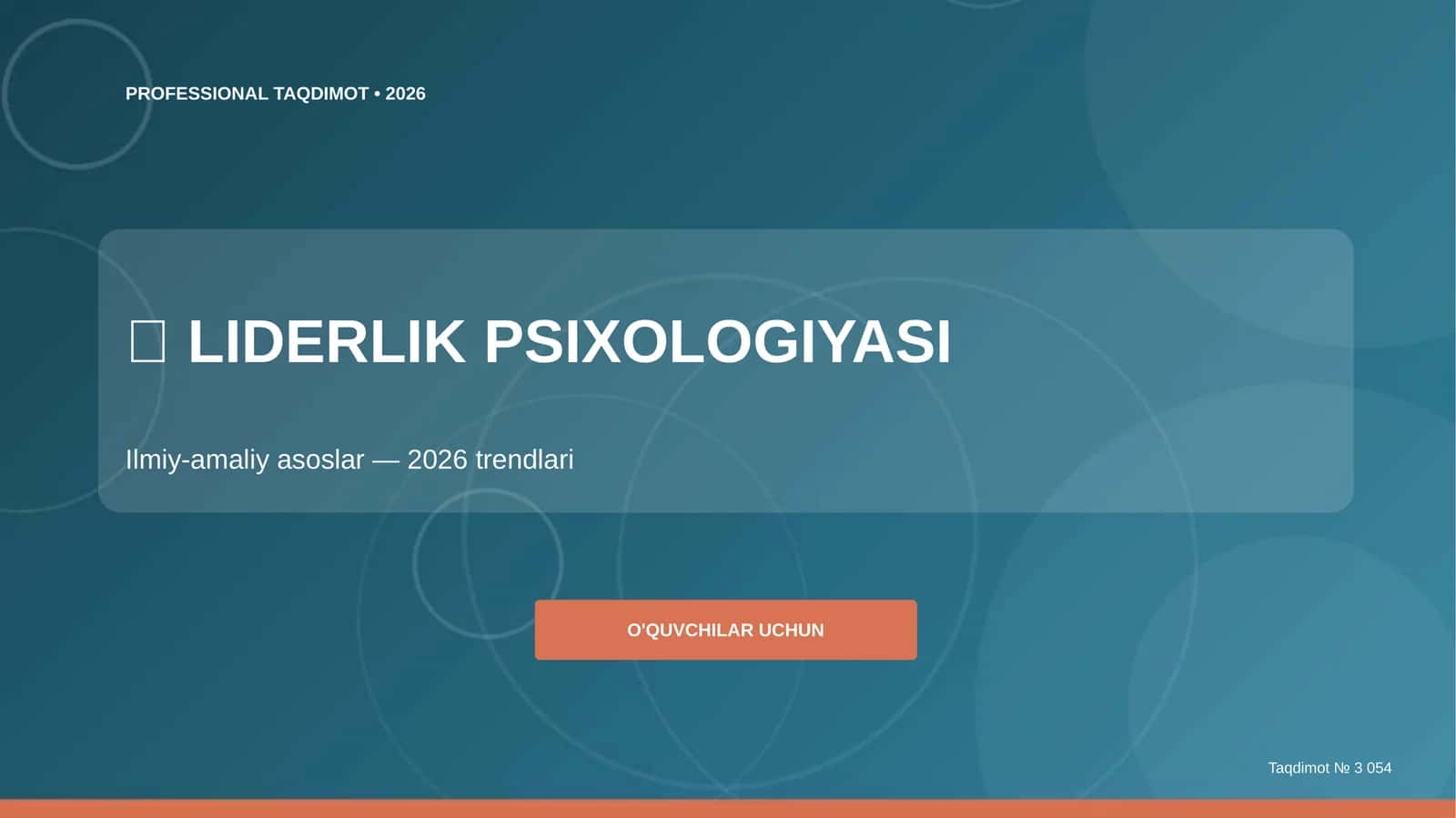 Liderlik psixologiyasi: ilmiy-amaliy asoslar (2026 trendlari)