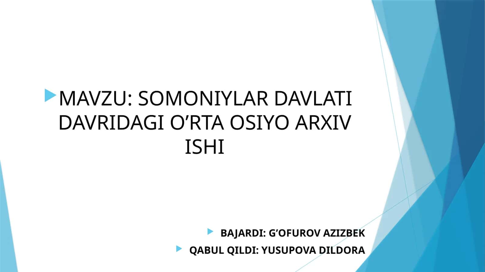 SOMONIYLAR DAVLATI DAVRIDAGI O’RTA OSIYO ARXIV ISHI