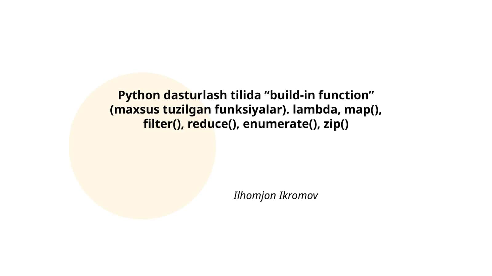 Python dasturlash tilida “build-in function”