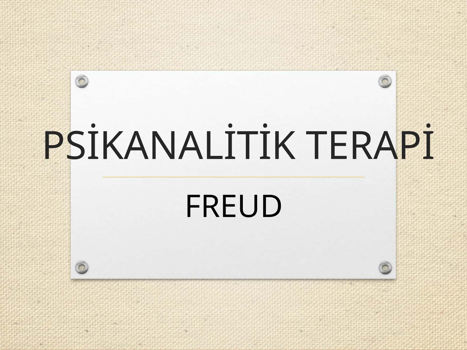 PSİKANALİTİK TERAPİ