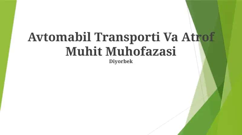 Avtomabil Transporti Va Atrof Muhit Muhofazasi