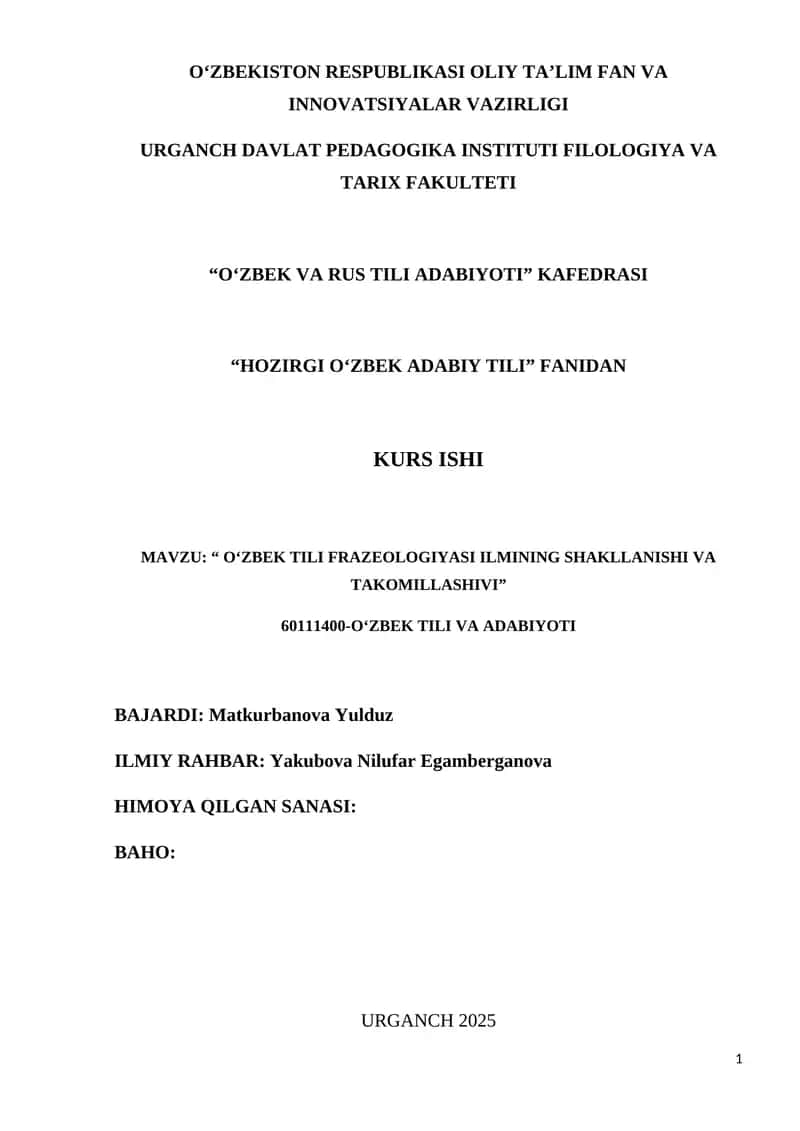 O‘ZBEK TILI FRAZEOLOGIYASI ILMINING SHAKLLANISHI VA TAKOMILLASHIVI