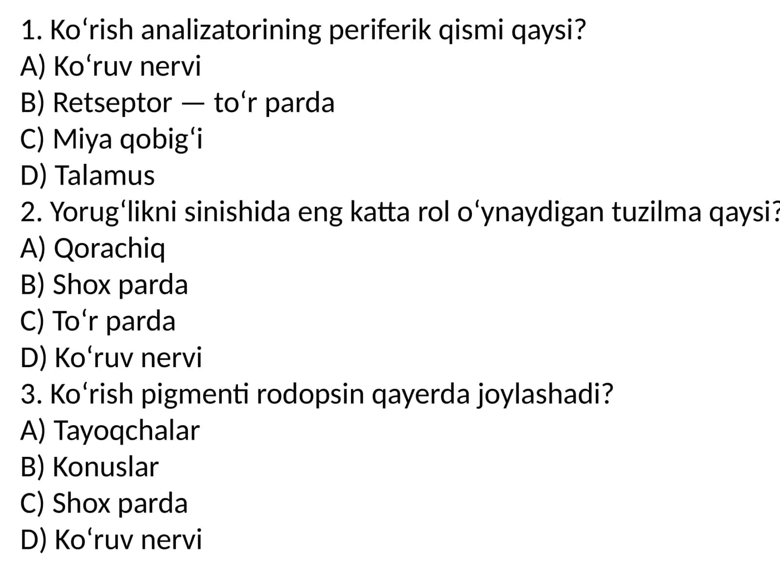 Ko‘rish analizatorining periferik qismi qaysi?