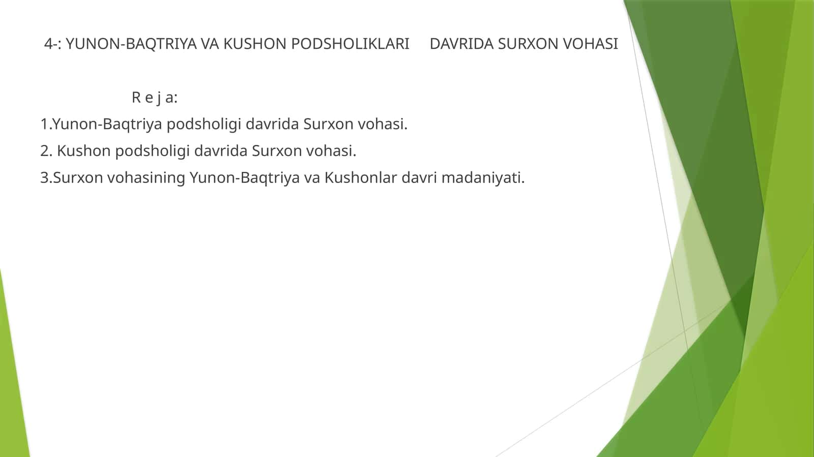 Yunon-Baqtriya va Kushon Podsholiklari Davrida Surxon Vohasi