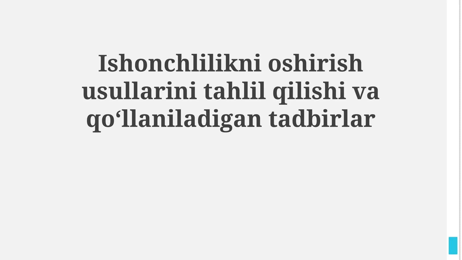 Ishonchlilikni oshirish usullarini tahlil qilishi va qoʻllaniladigan tadbirlar