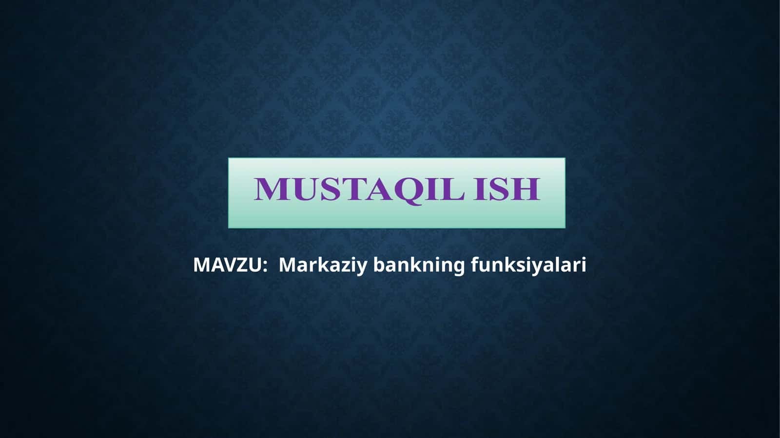 Markaziy bankning funksiyalari