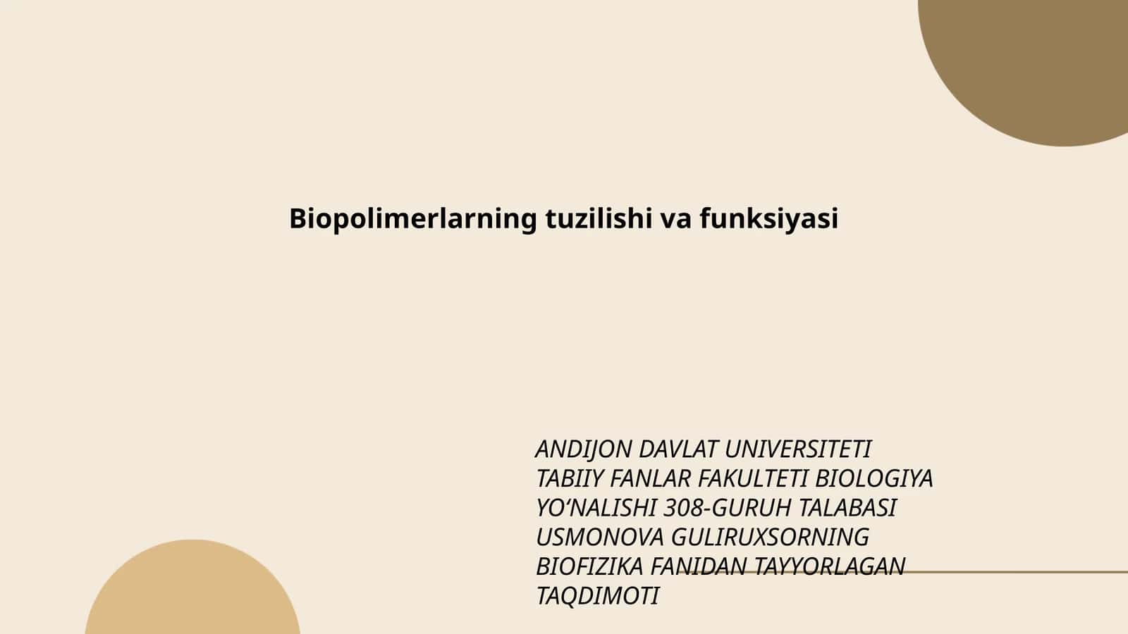 Biopolimerlarning tuzilishi va funksiyasi