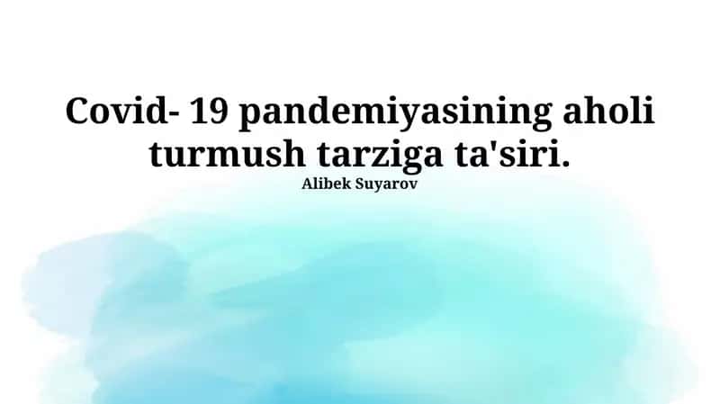 COVID-19 Pandemiyasining turmush tarziga ta'siri