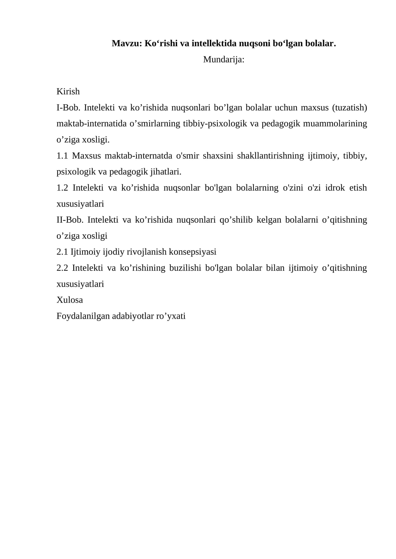 Ko‘rishi va intellektida nuqsoni bo‘lgan bolalar