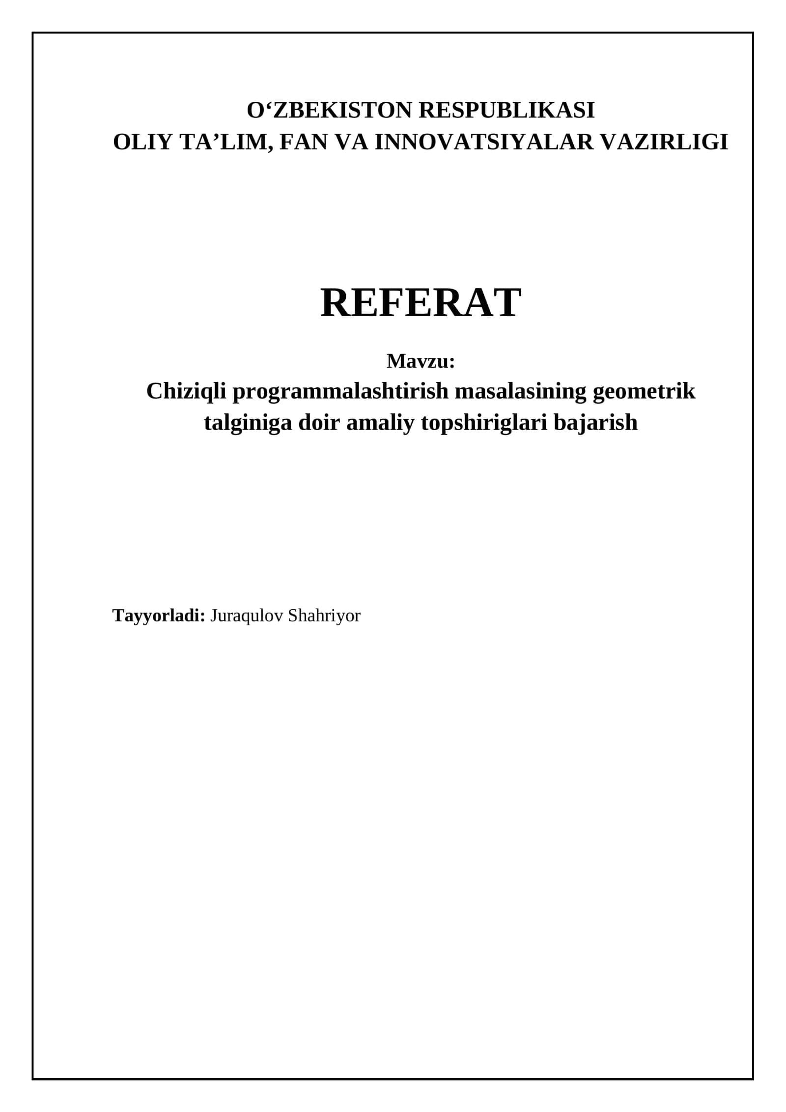 Chiziqli programmalashtirish masalasining geometrik talginiga doir amaliy topshiriglari bajarish