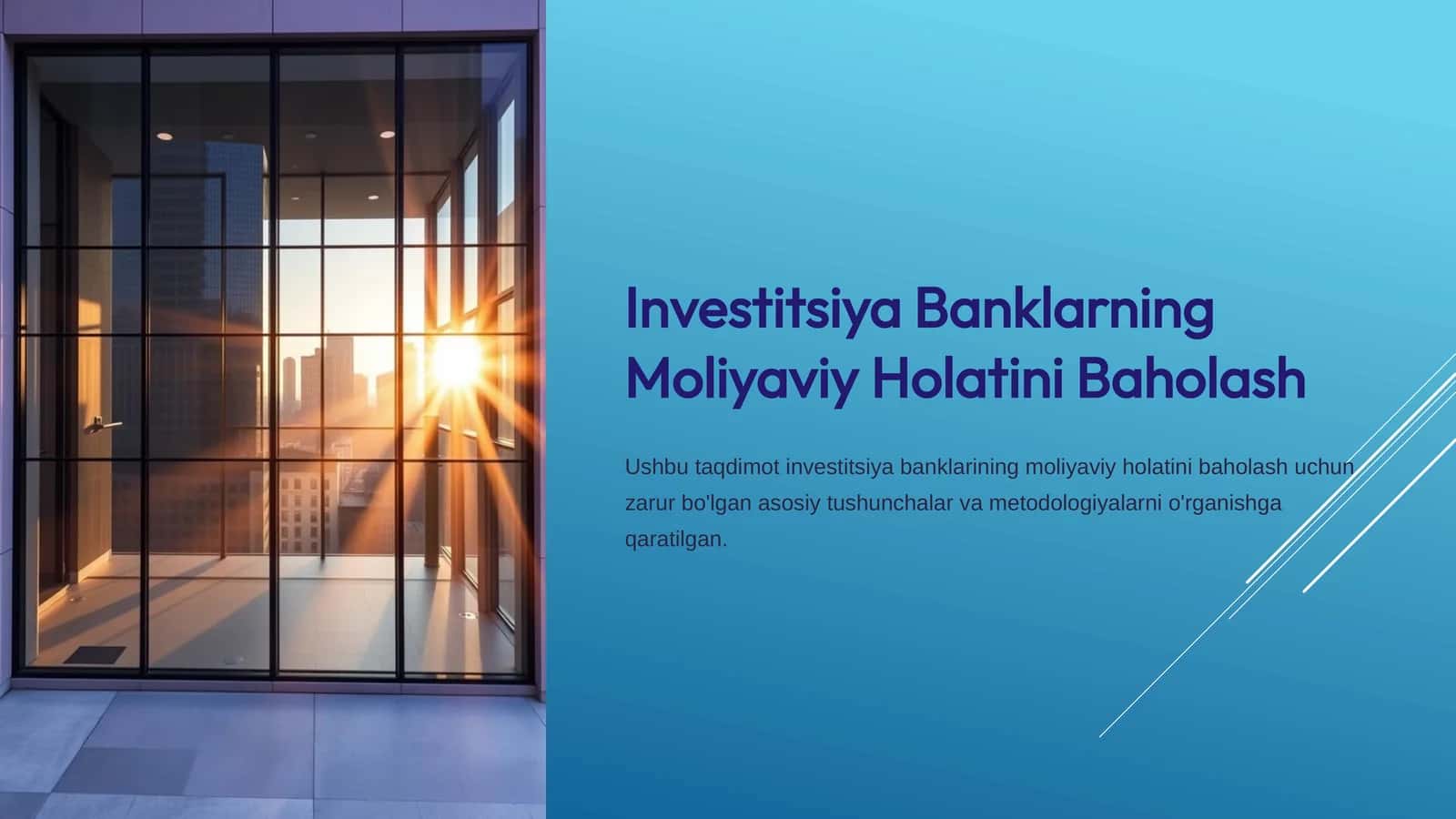 Investitsiya Banklarning Moliyaviy Holatini Baholash