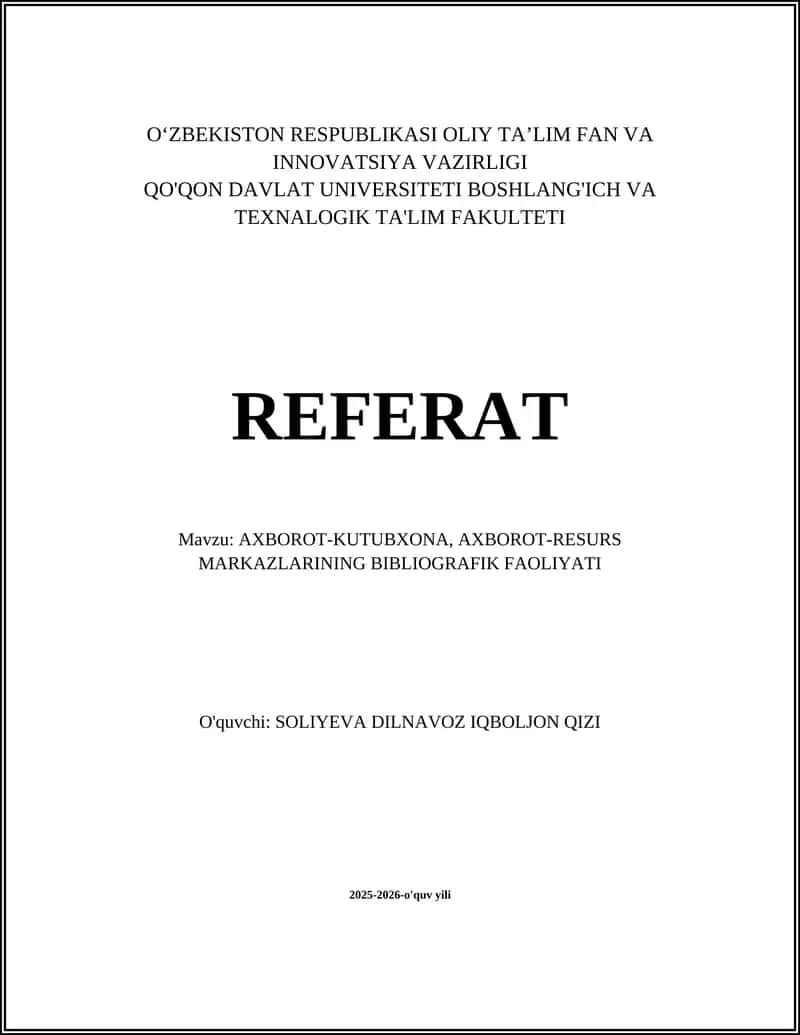 AXBOROT-KUTUBXONA, AXBOROT-RESURS MARKAZLARINING BIBLIOGRAFIK FAOLIYATI
