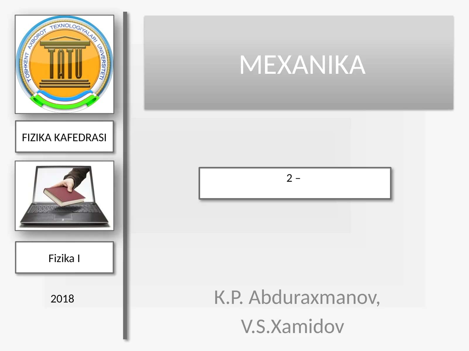 Fizika I Ma’ruzarejasi