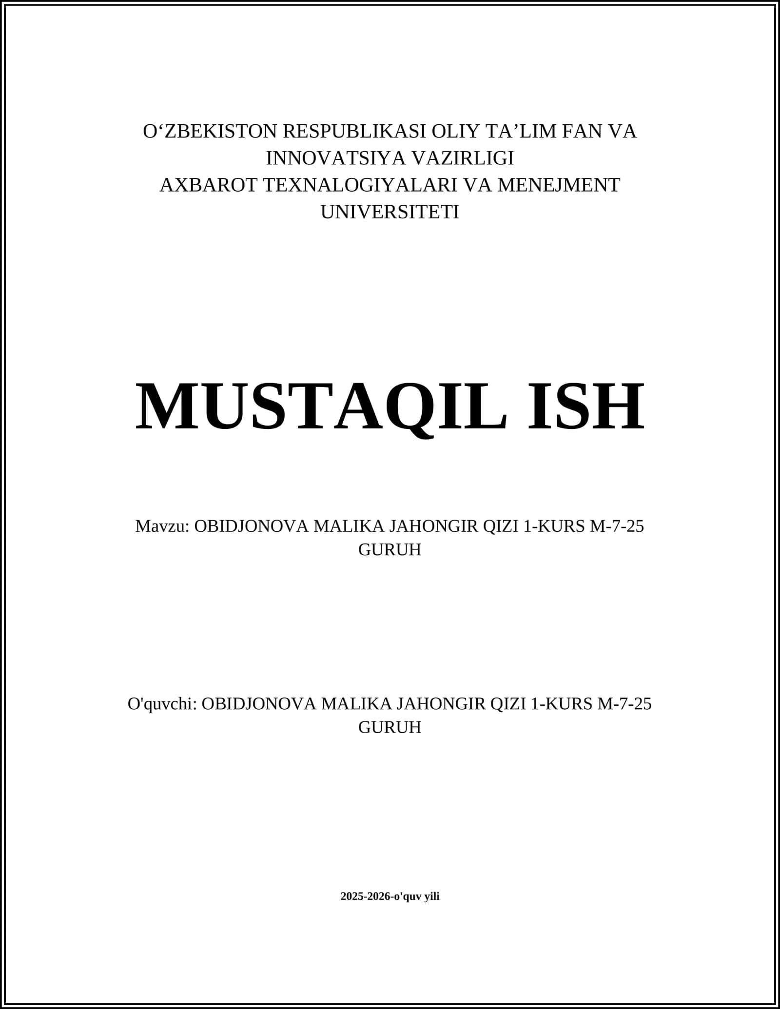 OBIDJONOVA MALIKA JAHONGIR QIZI 1-KURS M-7-25 GURUH