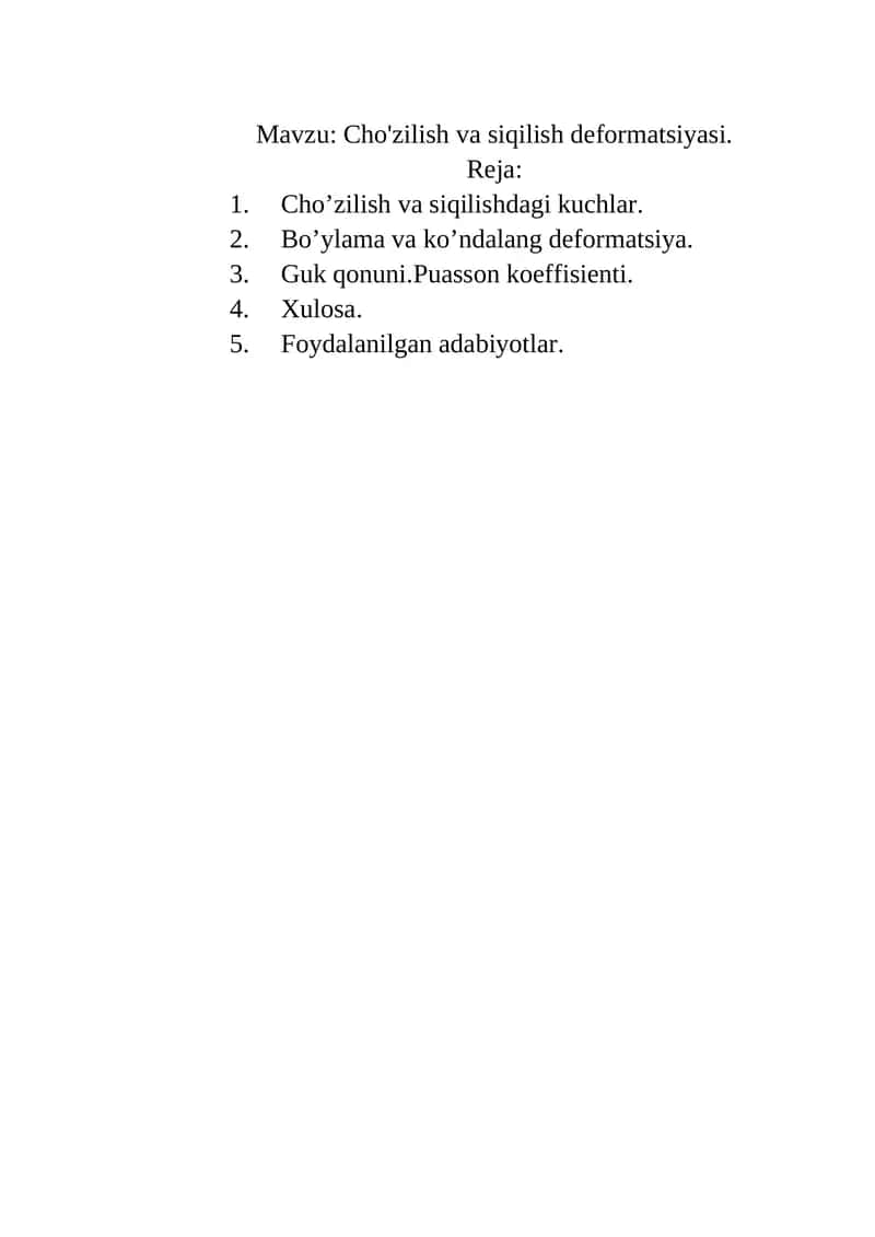 Cho'zilish va siqilish deformatsiyasi