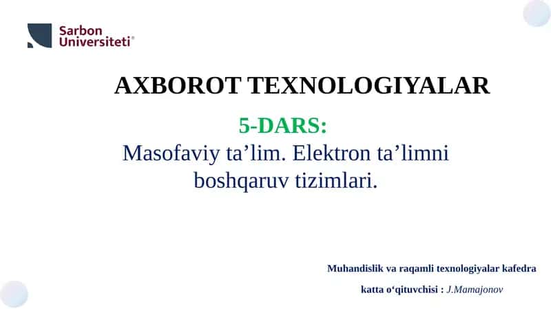 Masofaviy ta’lim va Elektron ta’lim