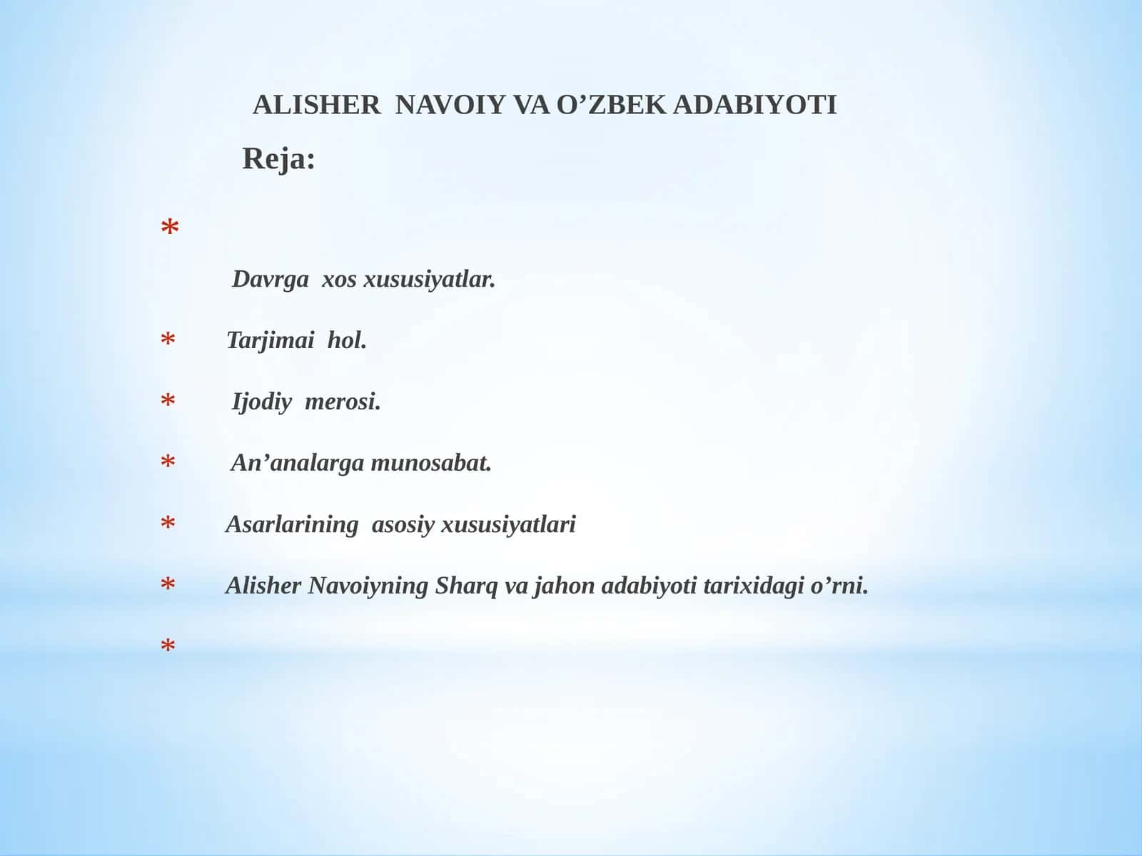 ALISHER NAVOIYVA O’ZBEK ADABIYOTI