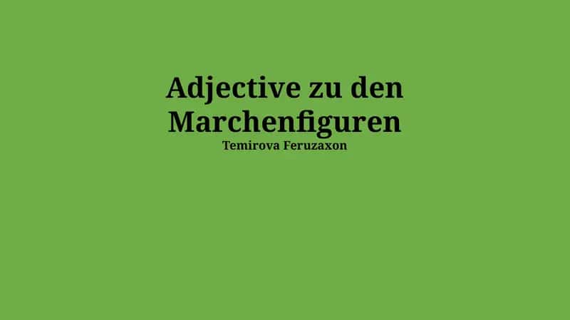 Adjective zu den Marchenfiguren