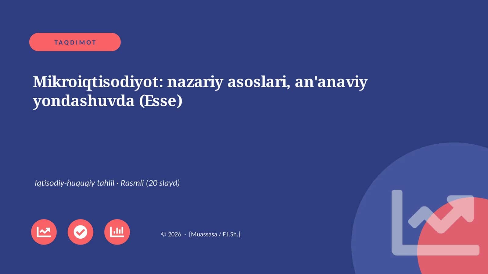 Mikroiqtisodiyot: nazariy asoslari, an'anaviy yondashuvda (Esse)