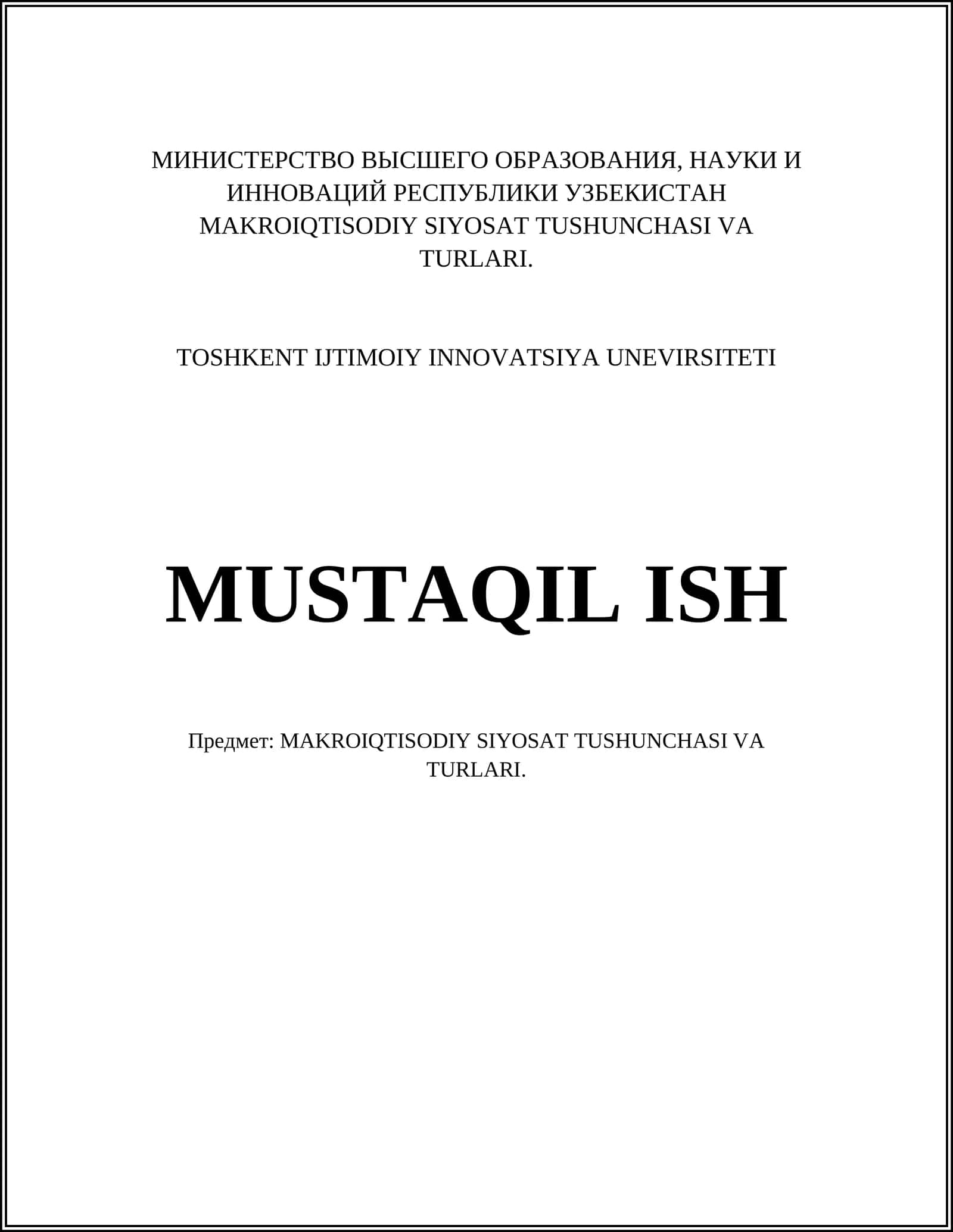 MAKROIQTISODIY SIYOSAT TUSHUNCHASI VA TURLARI