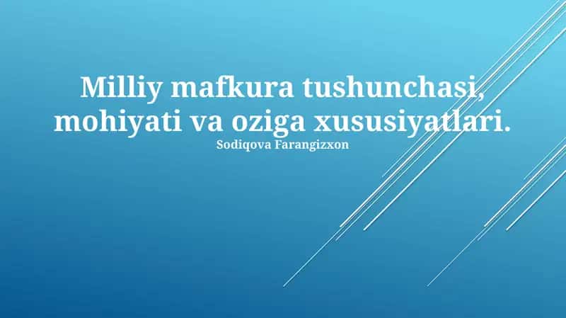 Milliy Ideologiya va Milliy G'oya