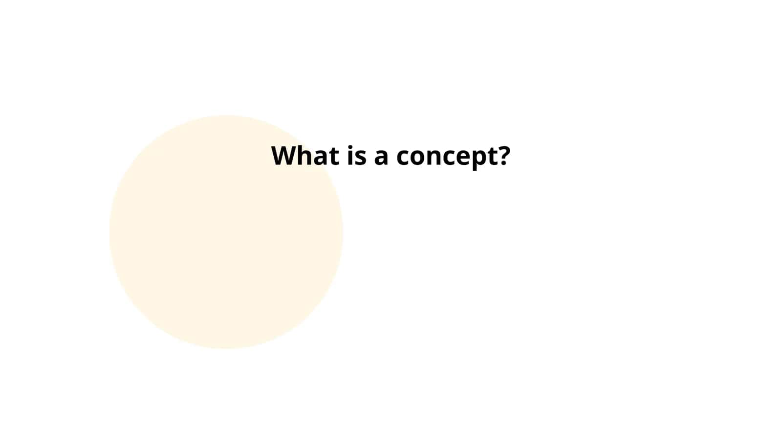 What is a concept?