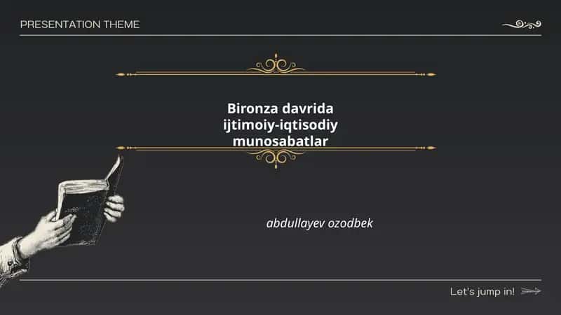 Bironza davrida ijtimoiy-iqtisodiy munosabatlar