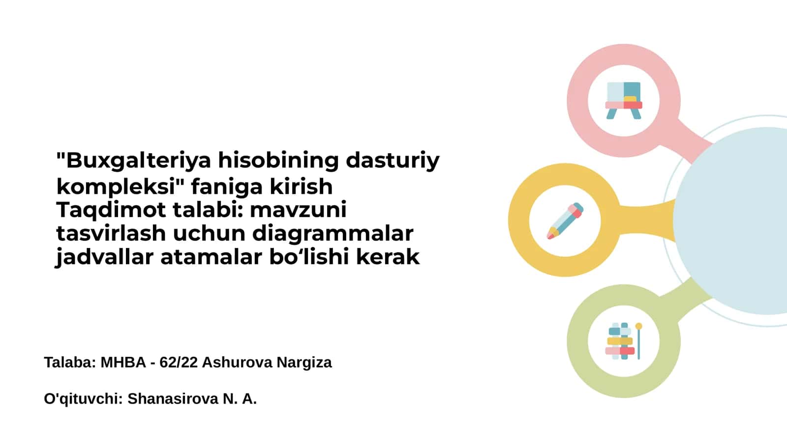 Buxgalteriya hisobining dasturiy kompleksi: Kirish