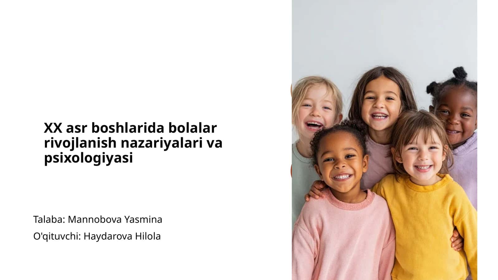XX asr boshlarida bolalar rivojlanish nazariyalari va psixologiyasi
