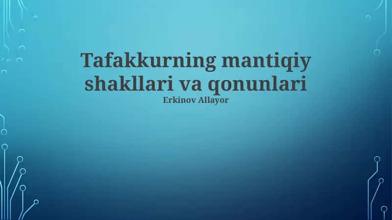 Tafakkurning mantiqiy shakllari va qonunlari
