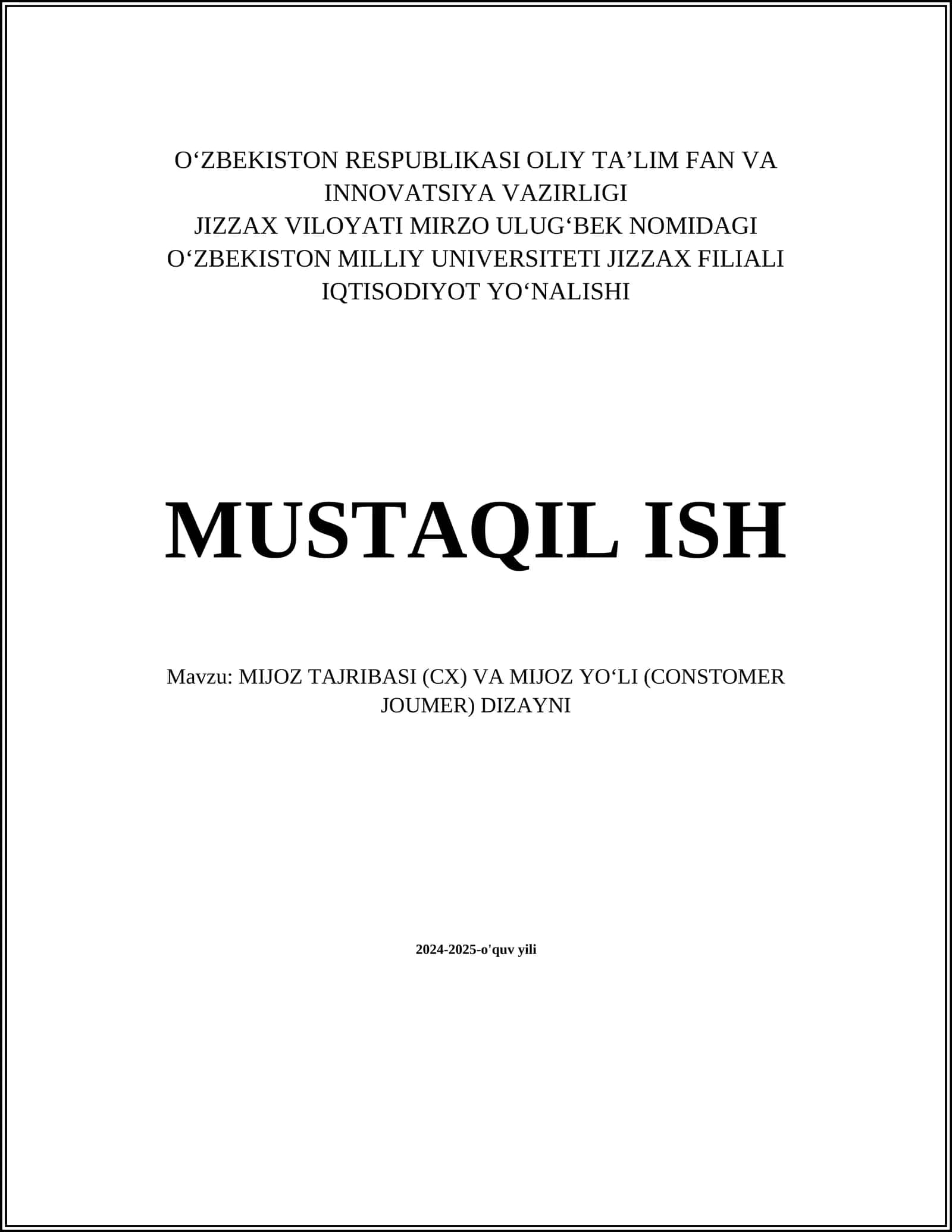 MIJOZ TAJRIBASI (CX) VA MIJOZ YOʻLI (CONSTOMER JOUMER) DIZAYNI
