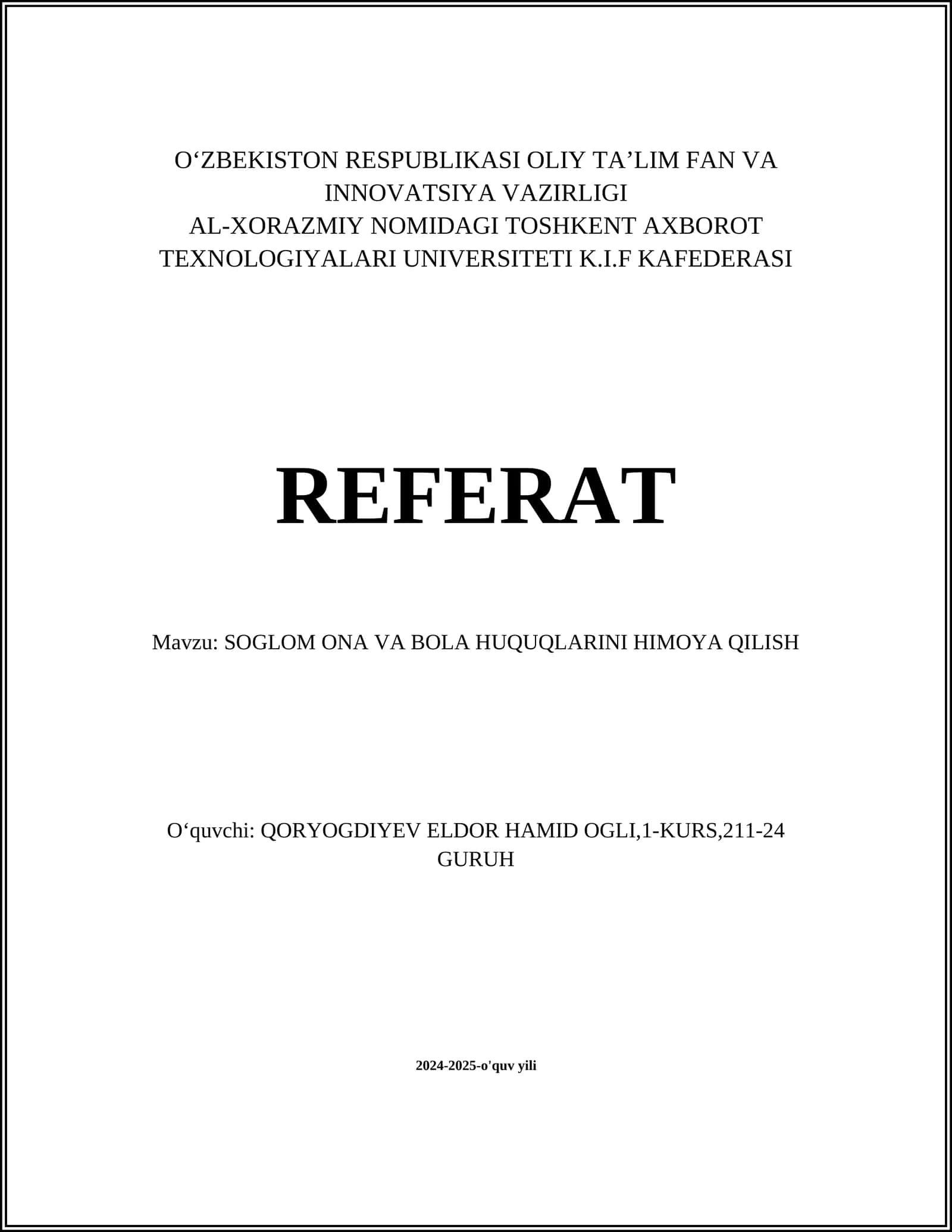 SOG‘LOM ONA VA BOLA HUQUQLARINI HIMOYA QILISH